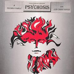 Psychosis - Psychosis (3) - Fools Paradise