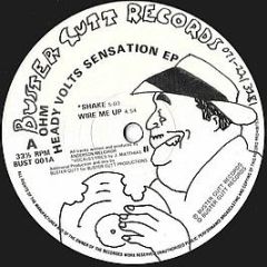 OHM - Heady Volts Sensation EP - Buster Gutt Records