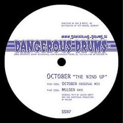 October - October - Dangerous Drums