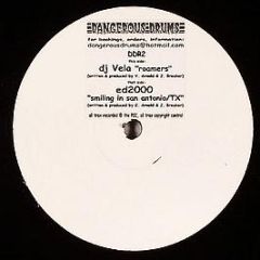 DJ Vela / Ed2000 - Dangerous Drums #2 - Dangerous Drums