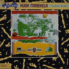 Hugh Masekela - Techno-Bush - Jive Afrika