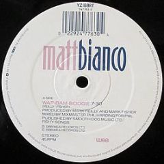 Matt Bianco - Wap Bam Boogie - WEA