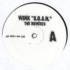 Wink - S.O.A.N. (The Remixes) - Ovum Recordings