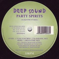 Deep Sound - Party Spirits - Sperm Records