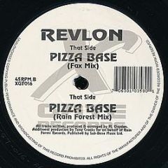 Revlon - Pizza Base - X-Gate Records