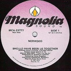 Norwood - Should Have Been Us Together - Magnolia Sound