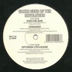 Green Nuns Of The Revolution - Optimum Creakage - Dragonfly Records