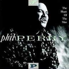 Phil Perry - The Heart Of The Man - Capitol