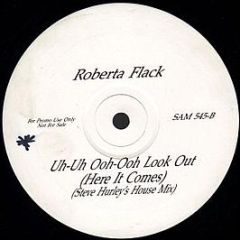 Roberta Flack - Uh-Uh Ooh-Ooh Look Out (Here It Comes) - Atlantic