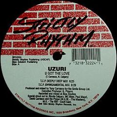 Uzuri - U Got The Love / Shake - Strictly Rhythm