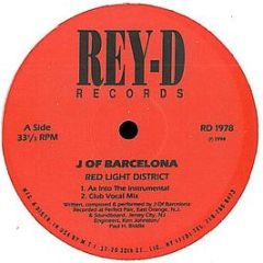 J Of Barcelona - Red Light District - Rey-D Records