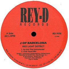 J Of Barcelona - Red Light District - Rey-D Records