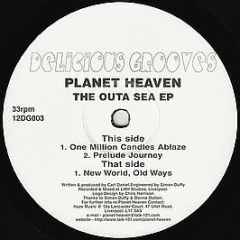 Planet Heaven - The Outa Sea EP - Delicious Grooves