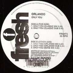Orlando - Only You - Fresh
