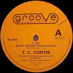 T.C. Curtis - Body Shake - Groove Production