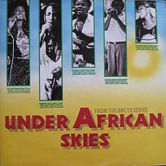 Various Artists - Under African Skies - Bbc Records