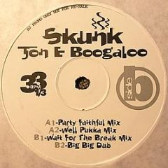 Skunk - Jon E Boogaloo - Pukka Records