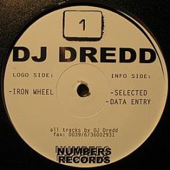 DJ Dredd - Iron Wheel - Numbers Records