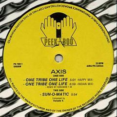 Axis - One Tribe One Life - Peek-A-Boo Records