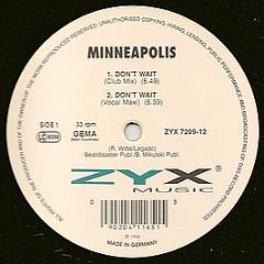 Minneapolis - Don't Wait - ZYX Music