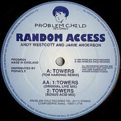 Random Access - Towers - Problem Child