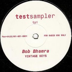 Bob Bhamra / Dr. Phibes - Test Sampler / Next Level - Bush