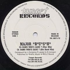 Major Bush - Ca Damn Who's Sane? - Target Records