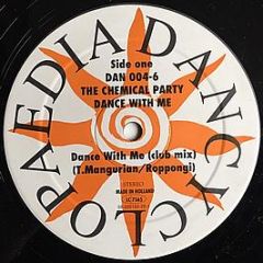The Chemical Party - Dance With Me - Dancyclopaedia