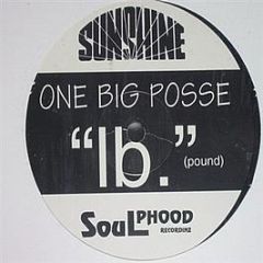 One Big Posse - Lb. / Oz. - Sunshine Entertainment