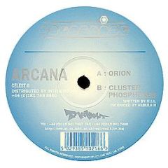 Arcana - Orion / Cluster / Phosphenes - Celestial Records