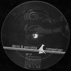 Davis & Parrotta - Romantiger - Thunderground Records