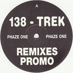 DJ Zinc - 138 Trek (Remixes) - Phaze:One