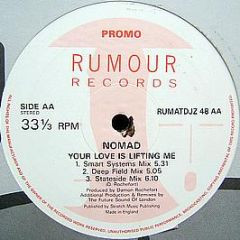 Nomad - Your Love Is Lifting Me - Rumour Records
