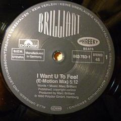 Brilliant - I Want U To Feel - Polydor