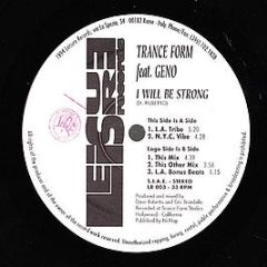 Trance Form - I Will Be Strong - Leisure