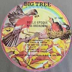 Belle Epoque - Miss Broadway - Big Tree Records