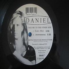 Daniel - Take Me To The Other Side - Image Records International