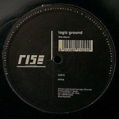 Logic Ground - The Return - Rise Records