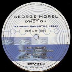 George Morel Presents D'Motion - Hold On - House No.