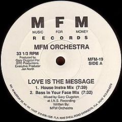 Mfm Orchestra - Love Is The Message - Music For Money Records