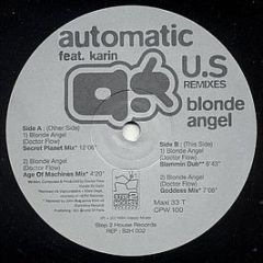 Automatic - Blonde Angel (US Remixes) - Step 2 House Records