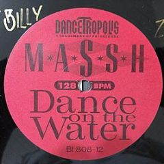 M.a.S.S.H - Dance On The Water - PBI Records