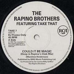 The Rapino Brothers Featuring Take That - Could It Be Magic - RCA