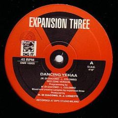 Expansion Three - Dancing Yehaa / Generation - Dig It International