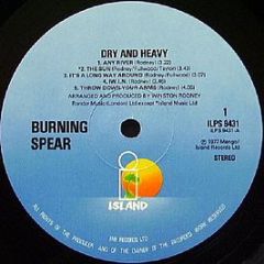 Burning Spear - Dry & Heavy - Island Records