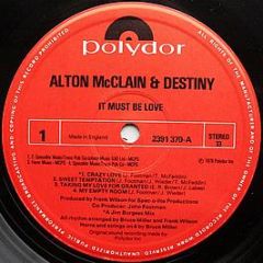 Alton Mcclain & Destiny - It Must Be Love - Polydor
