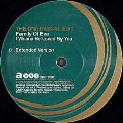 Family Of Eve - I Wanna Be Loved By You - BBE