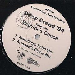Deep Creed - Can U Feel It / Warrior's Dance (Test Press) - Eastern Bloc Records