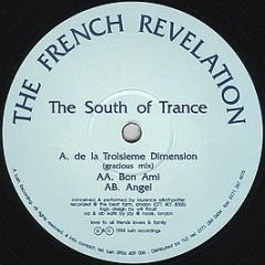 The South Of Trance - The French Revelation - Lush Recordings