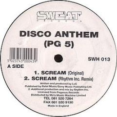 Disco Anthem - Scream / Organic - Sweat
